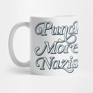 Punch More Nazis / Retro Style Typography Design Mug